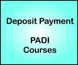 Deposit Payment PADI Courses